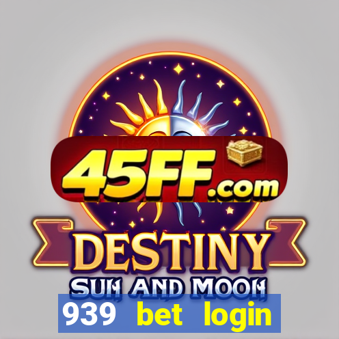 939 bet login entrar login